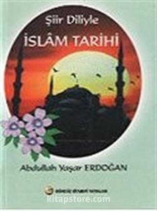 Şiir Diliyle İslam Tarihi