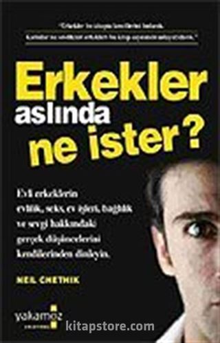 Erkekler Aslında Ne İster?