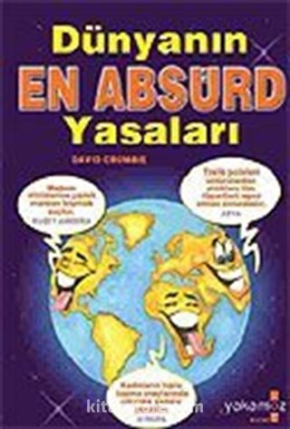 Dünyanın En Absürd Yasaları