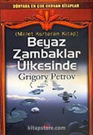 Beyaz Zambaklar Ülkesinde