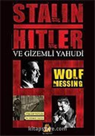 Stalin Hitler ve Gizemli Yahudi