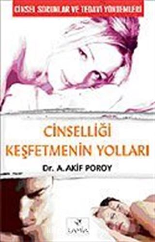 Cinselliği Keşfetmenin Yolları