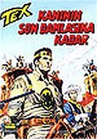 Aylık Tex - 60 / Kanın Son Damlasına Kadar