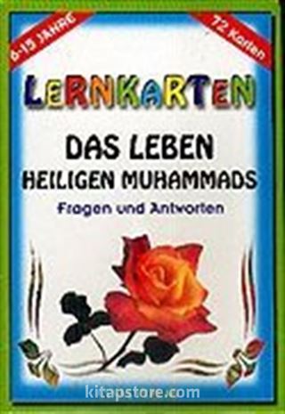 Das Leben Heiligen Muhammads / Lernkarten / 72 Karten / 6-15 Jahre