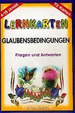 Glaubensbedingungen / Lernkarten / 72 Karten / 6-15 Jahre