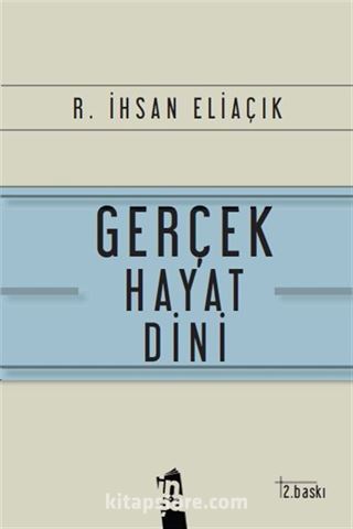 Gerçek Hayat Dini