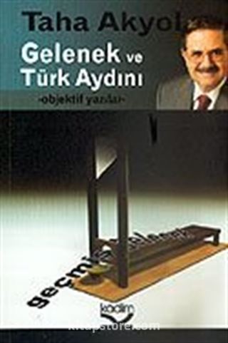 Gelenek ve Türk Aydını