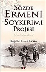 Sözde Ermeni Soykırımı Projesi