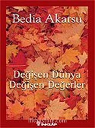 Değişen Dünya Değişen Değerler