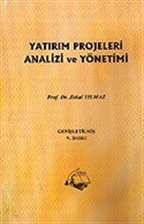 Yatırım Projeleri Analizi ve Yönetimi