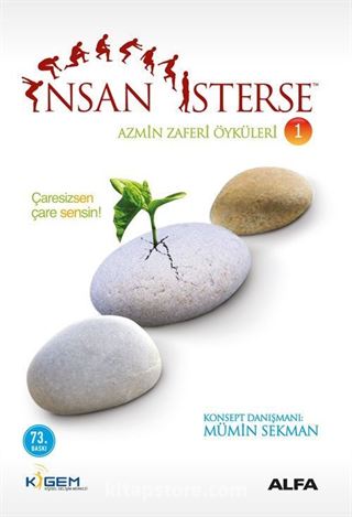 İnsan İsterse / Azmin Zaferi Öyküleri 1. Kitap