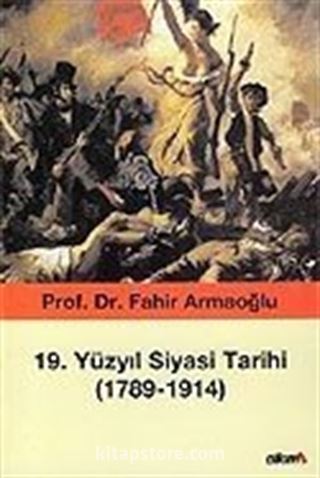 19. Yüzyıl Siyasi Tarihi (1789-1914)