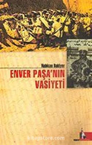 Enver Paşa'nın Vasiyeti