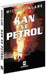 Kan ve Petrol