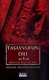 Tasavvufun Dili 1 / Mürşid Mürid Yol