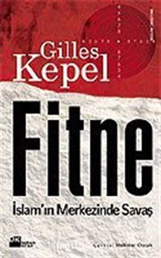 Fitne / İslam'ın Merkezinde Savaş