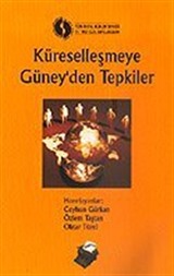 Küreselleşmeye Güney'den Tepkiler