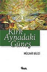 Kırk Aynadaki Güneş