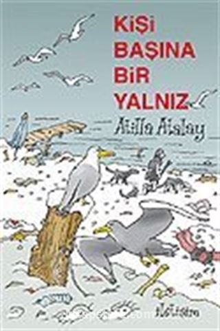 Kişi Başına Bir Yalnız