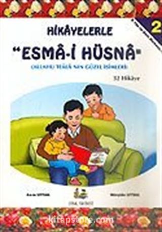 Hikayelerle Esma'i Hüsna-2 32 Hikaye