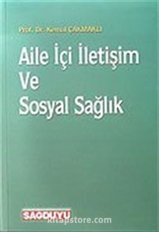 Aile İçi İletişim ve Sosyal Sağlık