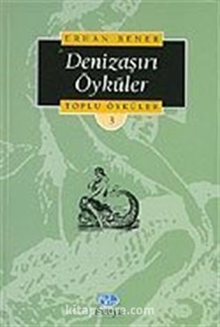 Denizaşırı Öyküler / Toplu Öyküler 3