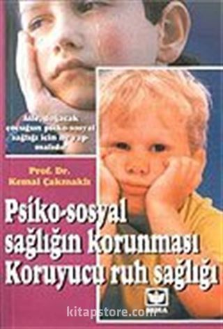 Psiko-Sosyal Sağlığın Korunması Koruyucu Ruh Sağlığı