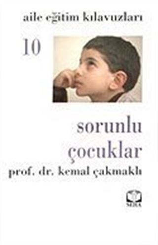 Sorunlu Çocuklar