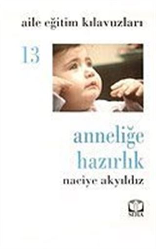 Anneliğe Hazırlık