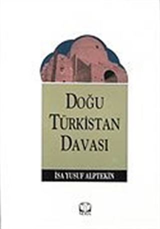 Doğu Türkistan Davası