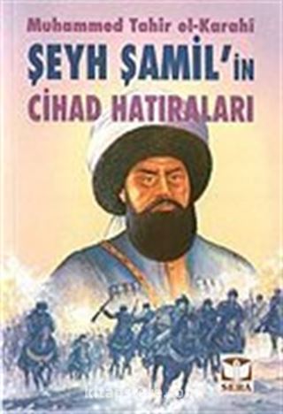 Şeyh Şamil'in Cihad Hatıraları