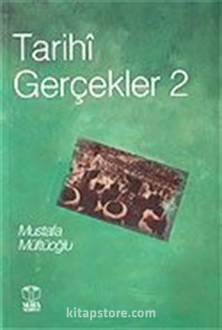 Tarihi Gerçekler 2