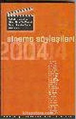 Sinema Söyleşileri 2004