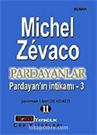 Pardayanlar Baba ve Oğul 11 / Pardayanın İntikamı 3