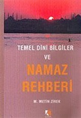 Temel Dini Bilgiler ve Namaz Rehberi