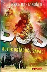 B.O.S Büyük Ortadoğu Savaşı