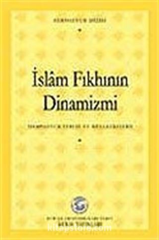 İslam Fıkhının Dinamizmi Sempozyumu