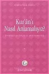 Kur'an'ı Nasıl Anlamalıyız Sempozyumu