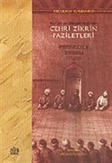 Cehri Zikrin Faziletleri / Kur'an ve Sünnet Işığında