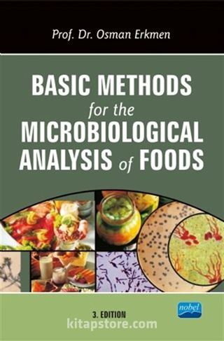 Basic Methods For The Microbiological Analysis Of Foods