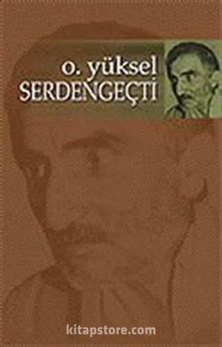 Osman Yüksel Serdengeçti