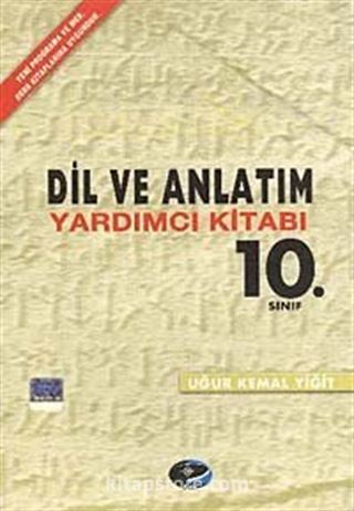 10. Sınıf Dil ve Anlatım Yardımcı Kitabı