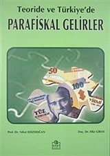 Teoride ve Türkiye'de Parafiskal Gelirler