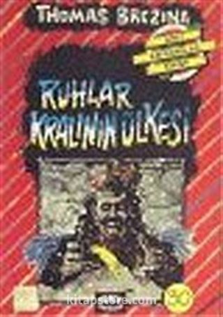 Ruhlar Kralının Ülkesi (30.kitap)