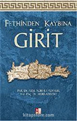 Fethinden Kaybına Girit