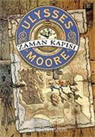 Zaman Kapısı / Ulysses Moore 1