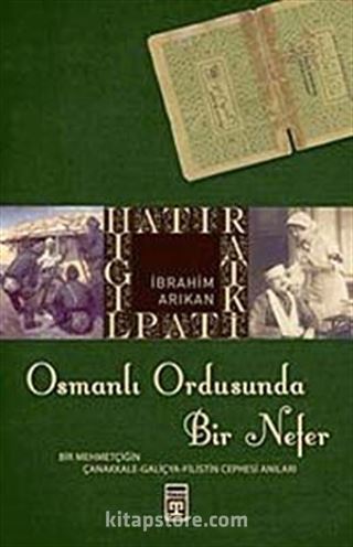 Osmanlı Ordusunda Bir Nefer