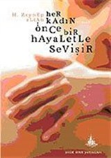 Her Kadın Önce Bir Hayaletle Sevişir