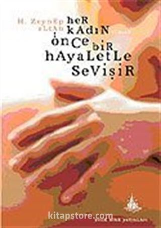 Her Kadın Önce Bir Hayaletle Sevişir