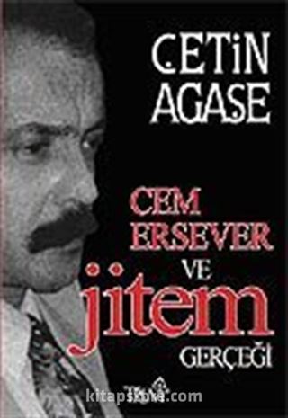 Cem Ersever ve Jitem Gerçeği